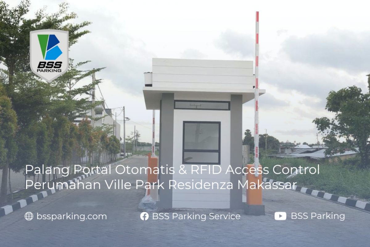 Palang Portal Otomatis &amp; RFID Access Control Perumahan Ville Park Residenza Makassar