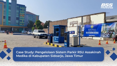 Case Study: Pengelolaan Sistem Parkir RSU Assakinah Medika di Kabupaten Sidoarjo, Jawa Timur