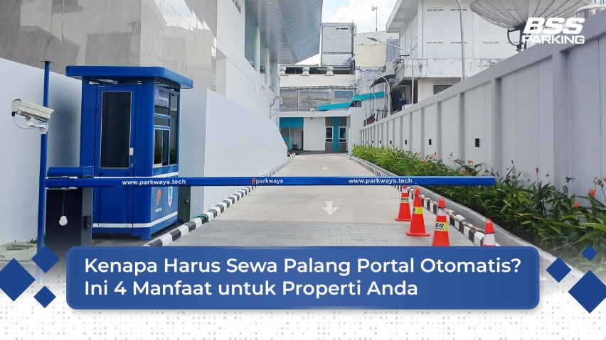 Kenapa Harus Sewa Palang Portal Otomatis? Ini 4 Manfaatnya untuk Properti Anda