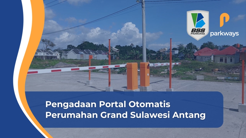 Pengadaan Portal Otomatis Perumahan Grand Sulawesi Antang oleh BSS Parking 0821-4405-7125