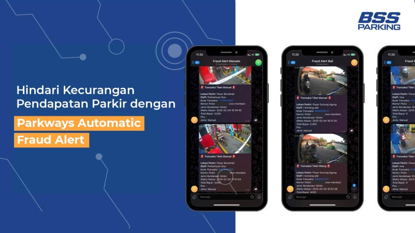 Hindari Kecurangan Pendapatan Parkir dengan Parkways Automatic Fraud Alert
